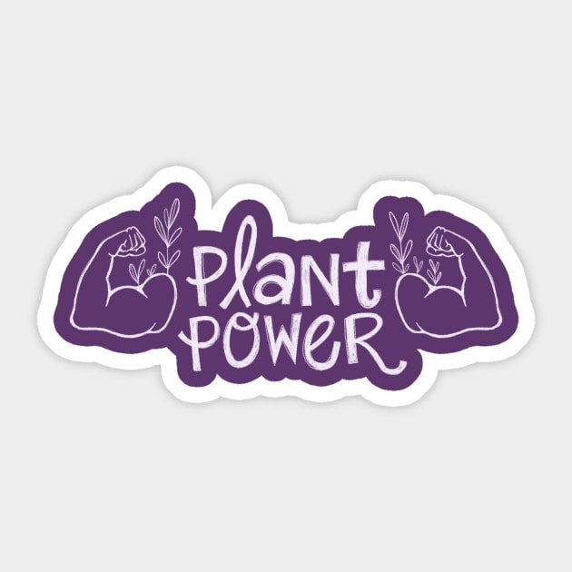 Plant Power Sticker by IllustratedActivist